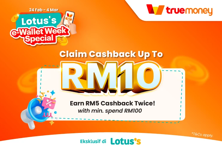 Lotus’s e-Wallet Week: Cashback Up to RM10!