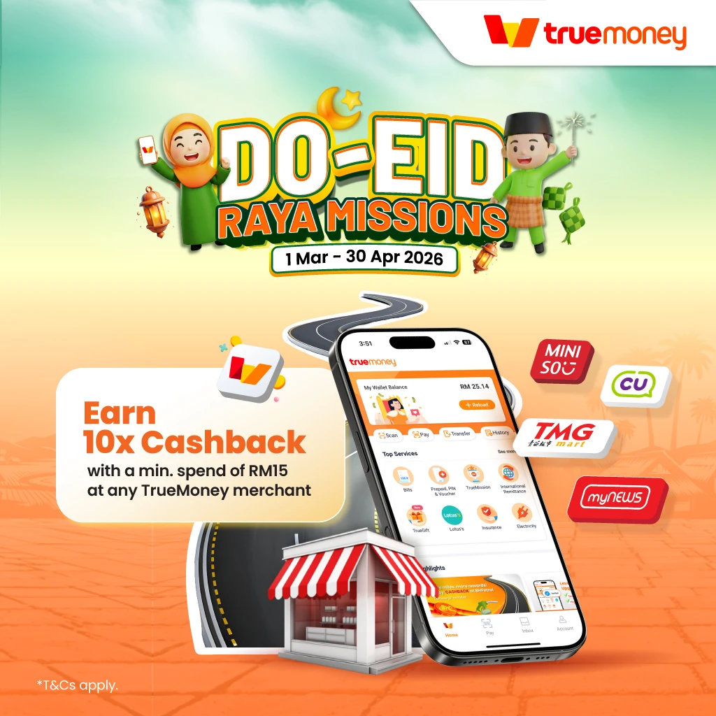 #3 Min. RM15 spend at any TrueMoney Merchants
*Excluding DuitNow QR scan, and spending at Lotus’s and BHPetrol 
*Redeem up to 10 times a month!
